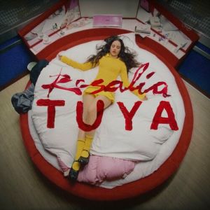 Rosalía - Tuya (Cover art)