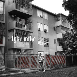 Myke Towers - Lyke Mike (Cover art)