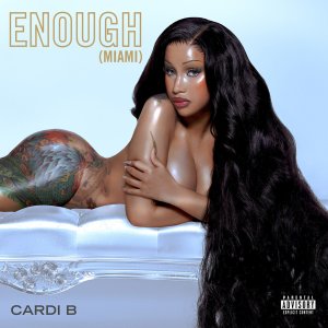 Cardi B - Enough (Miami) (Cover art)