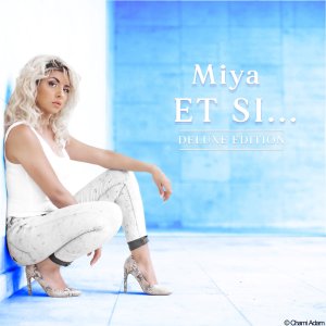 Miya - Et Si… (Deluxe Edition) (Cover art)