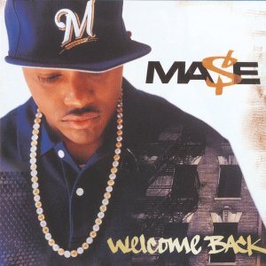 Mase - Welcome Back (Cover art)