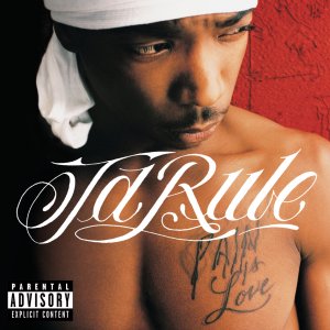 Ja Rule - Pain Is Love (Cover art)