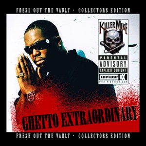 Killer Mike - Ghetto Extraordinary (Cover art)