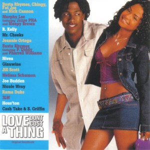 Love Don't Cost A Thing (Soundtrack) (Cover art)