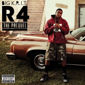 Big K.R.I.T. - R4 The Prequel (Cover art)