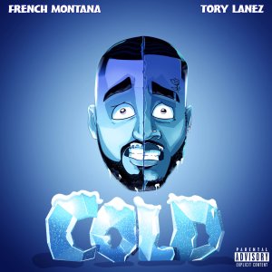 French Montana - Cold (ft. Tory Lanez) (Cover art)