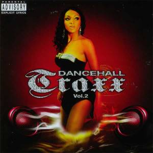 Dancehall Traxx Vol. 2 (Cover art)