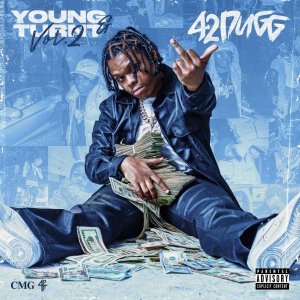 42 Dugg - Young And Turnt Vol. 2 (Cover art)