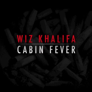 Wiz Khalifa - Cabin Fever (Cover art)