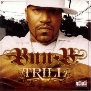 Bun B - Trill (Cover art)