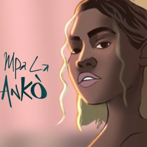 Rutshelle Guillaume - M Pa La Ankò (Cover art)