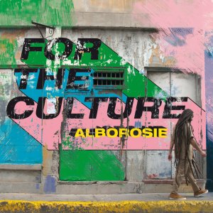 Alborosie - For The Culture (Album) (Cover art)