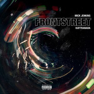 Mick Jenkins - Frontstreet (Cover art)
