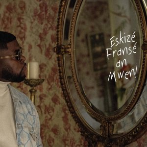 Railfé - Eskizé Fransé An Mwen (Cover art)