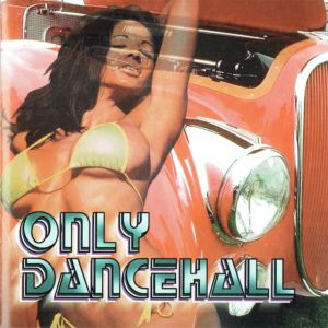 Only Dancehall (Cover art)