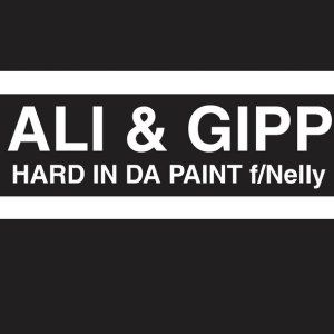 Ali and Gipp - Hard In Da Paint (ft. Nelly) (Cover art)