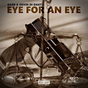 Gage and Devin Di Dakta - Eye For An Eye (Cover art)