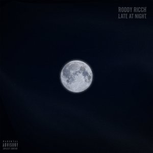 Roddy Ricch - Late At Night (Cover art)