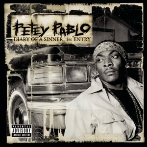 Petey Pablo - Diary Of A Sinner: 1st Entry (Cover art)