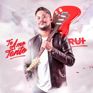 Rui Orlando - Te Amo Tanto (Cover art)