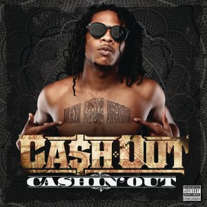 Cash Out - Cashin' Out (Cover art)