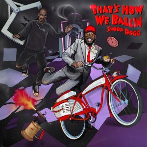 T-Pain - That's How We Ballin (ft. Snoop Dogg) (Cover art)