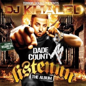DJ Khaled - Listennn… The Album (Cover art)