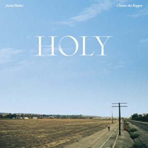 Justin Bieber - Holy (ft. Chance The Rapper) (Cover art)