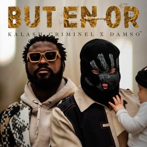 Kalash Criminel - But En Or (ft. Damso) (Cover art)