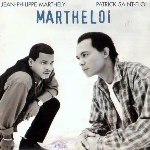 Jean-Philippe Marthély and Patrick Saint-Eloi - Marthéloi (Cover art)