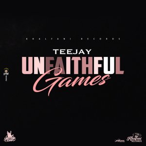 Teejay - Unfaithful Games (Cover art)