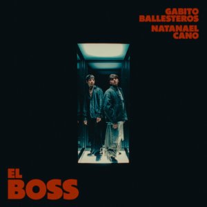 Gabito Ballesteros - El Boss (ft. Natanael Cano) (Cover art)