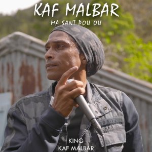 Kaf Malbar - Ma Sant' Pou Ou (Cover art)