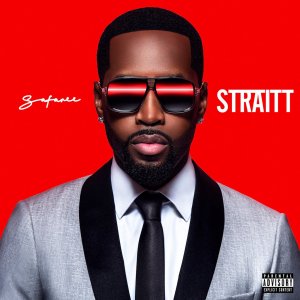 Safaree - Straitt (Cover art)