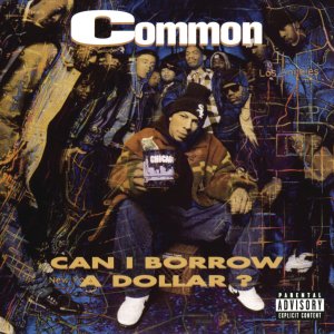 Common - Can I Borrow A Dollar? (Cover art)