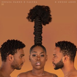 Soraia Ramos - O Nosso Amor (ft. Calema) (Cover art)