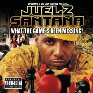 Juelz Santana - What The Game's Been Missing (Cover art)