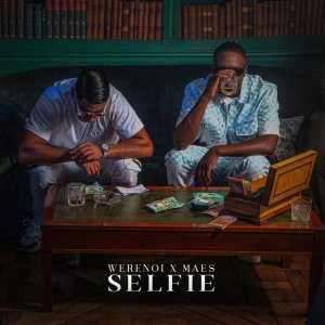 Werenoi - Selfie (ft. Maes) (Cover art)