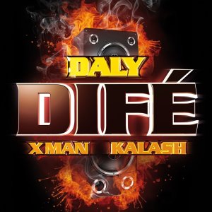 Daly - Difé (ft. X-Man and Kalash) (Cover art)