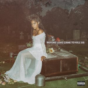 Jessie Reyez - Before Love Came To Kill Us (Cover art)