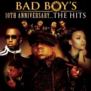 Bad Boy's 10th Anniversary… The Hits (Cover art)