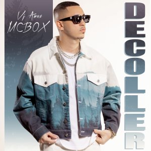 VJ Awax and MCBox - Décoller (Cover art)