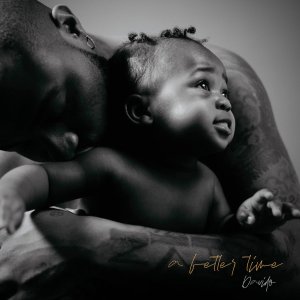 Davido - A Better Time (Cover art)