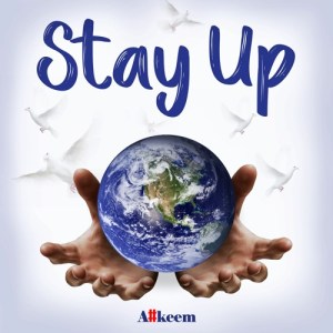 Ahkeem - Stay Up (Cover art)