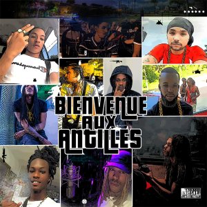 Jozii - Bienvenue Aux Antilles (ft. Flash, Marginal, Mercenaire, Le Will, Deuspi, Kima, Mata, Tiyou and Lyrrix) (Cover art)