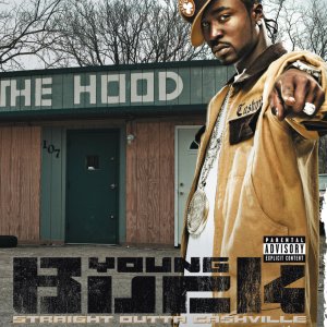 Young Buck - Straight Outta Cashville (Cover art)