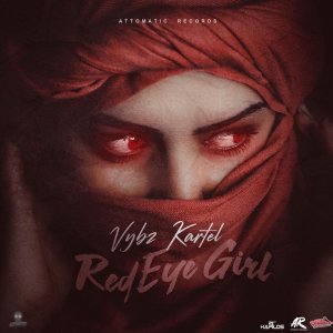 Vybz Kartel - Red Eye Girl (Cover art)
