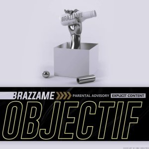 Brazzame - Objectif (Cover art)