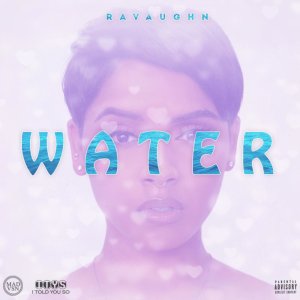 RaVaughn - Water (Cover art)