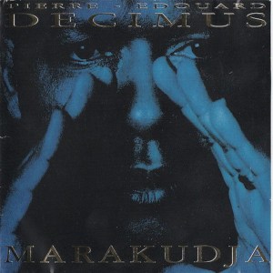 Pierre-Edouard Décimus - Marakudja (Cover art)